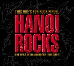 Hanoi Rocks : This One's for Rock'n'Roll